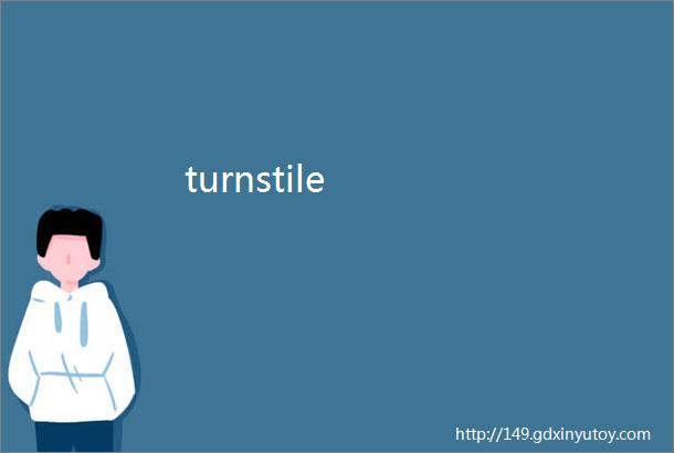 turnstile